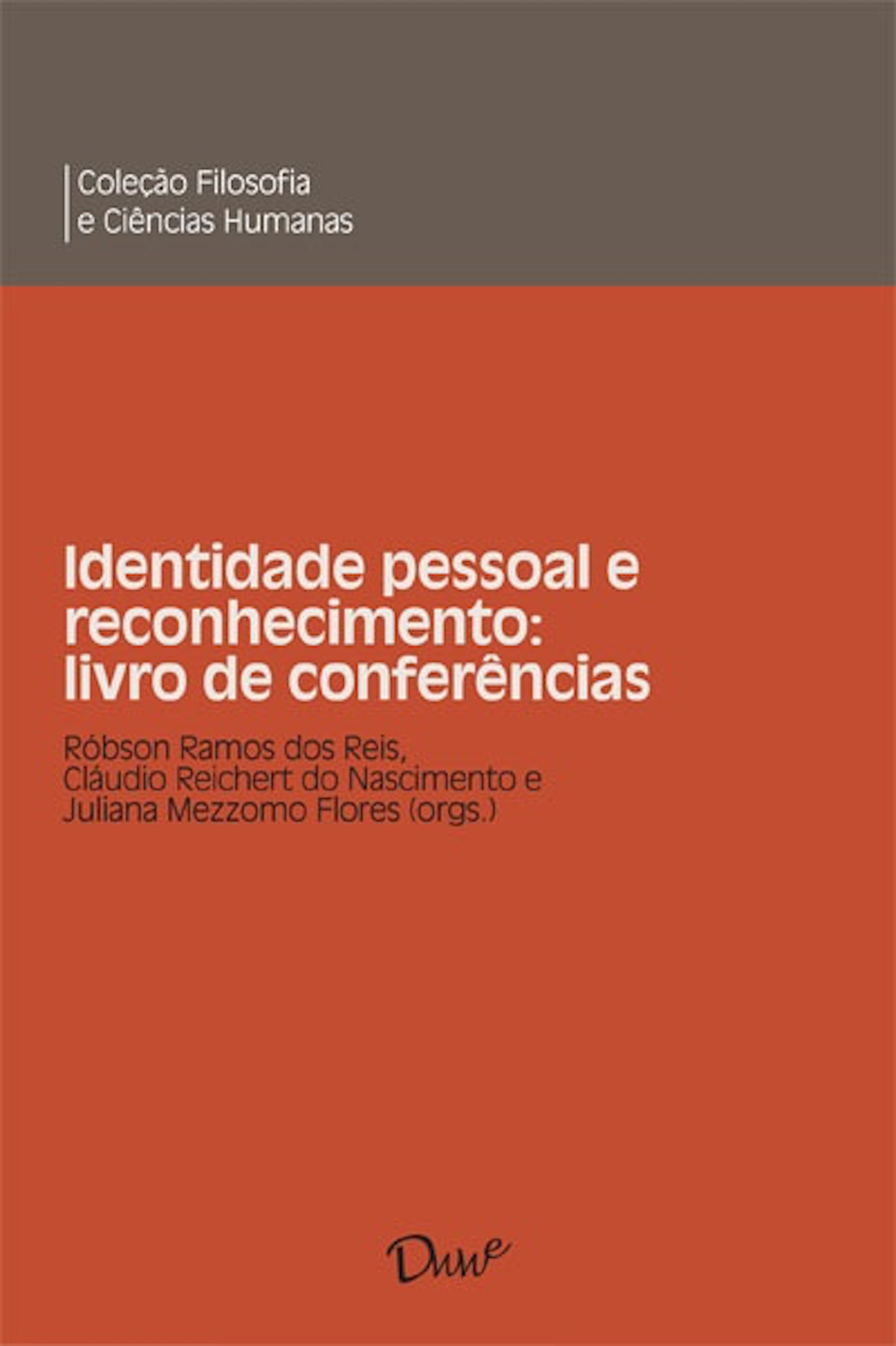 Identidade pessoal e reconhecimento: livro de conferências