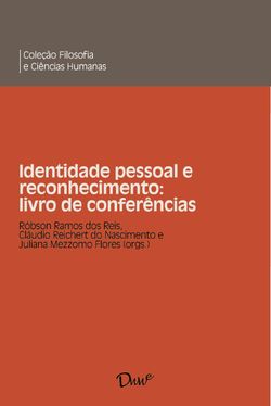 Identidade pessoal e reconhecimento: livro de conferências