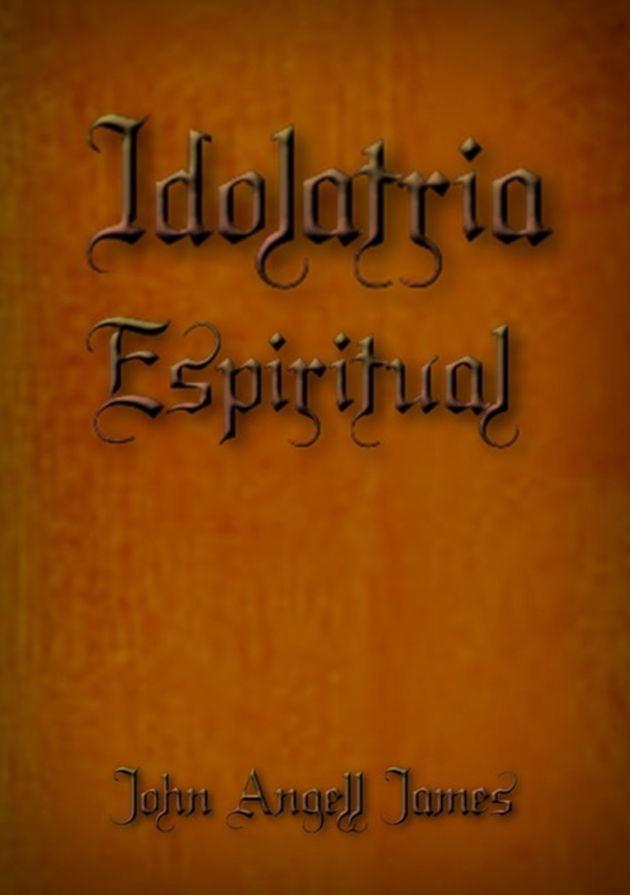 Idolatria Espiritual