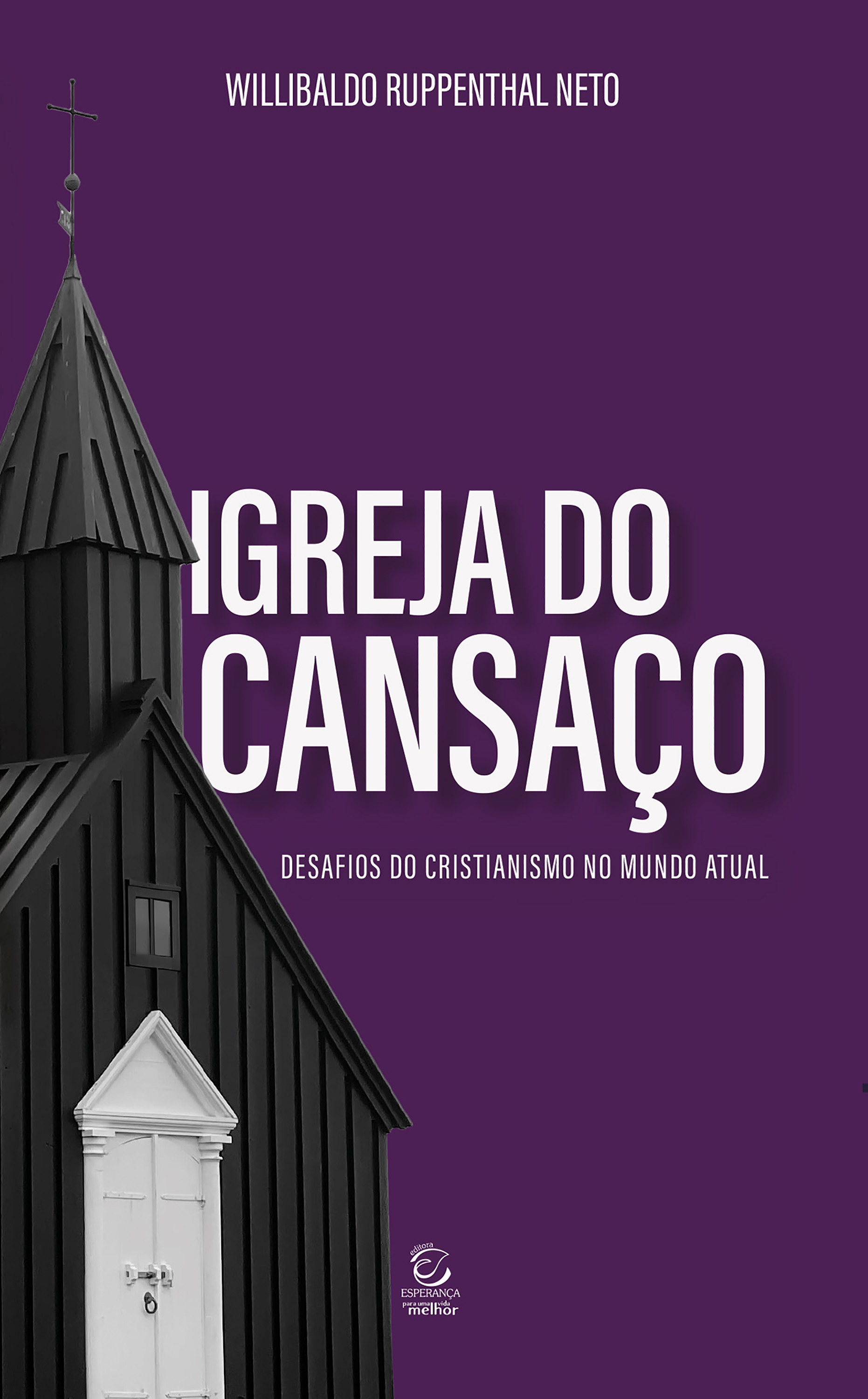 Igreja do cansaço