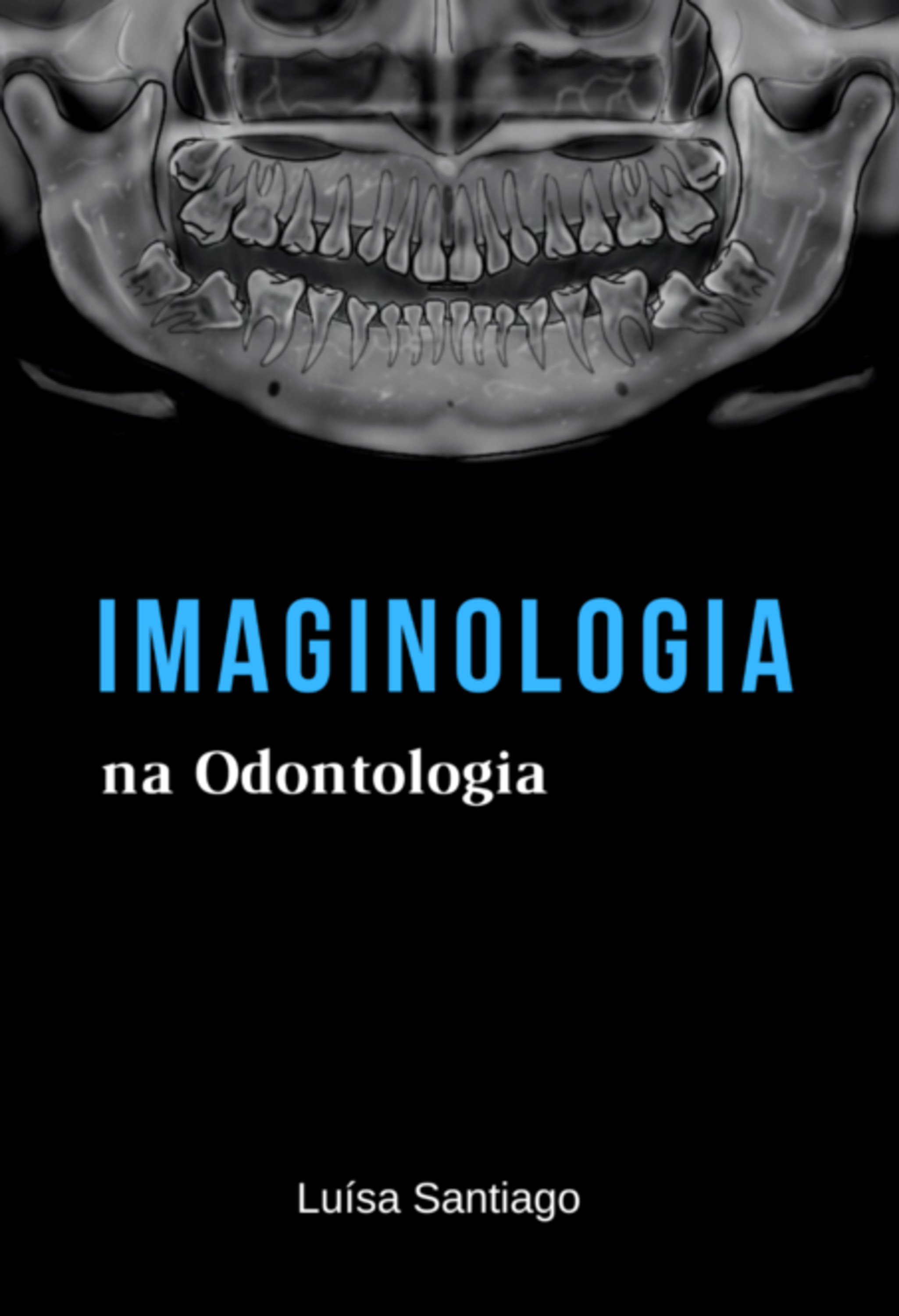 Imaginologia Na Odontologia