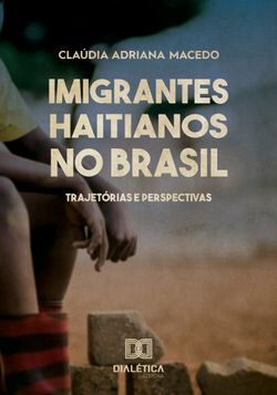 Imigrantes Haitianos no Brasil