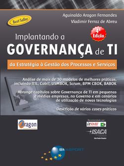 Implantando a Governança de TI (4ª edição)