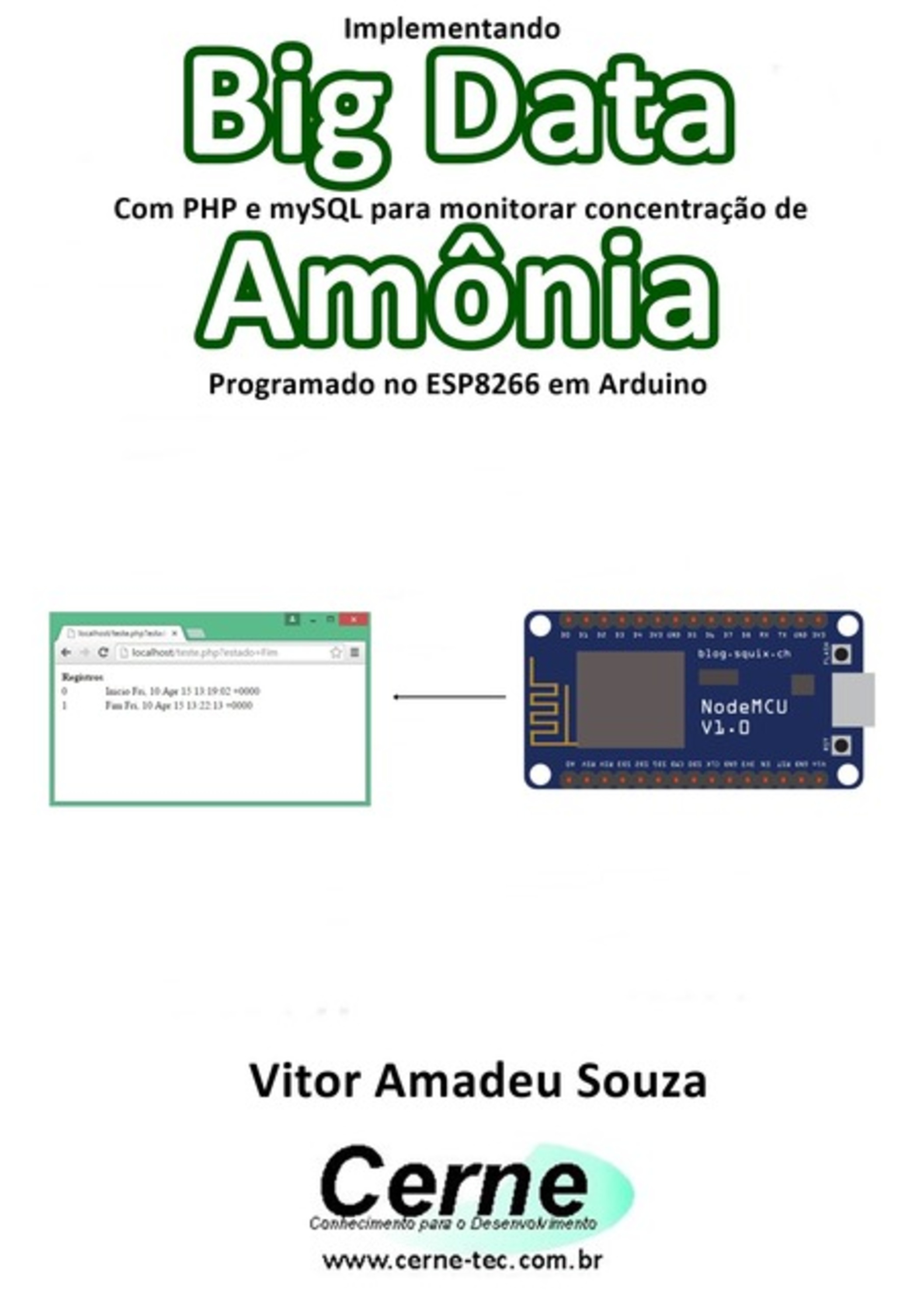 Implementando Big Data Com Php E Mysql Para Monitorar Concentração De Amônia Programado No Esp8266 Em Arduino