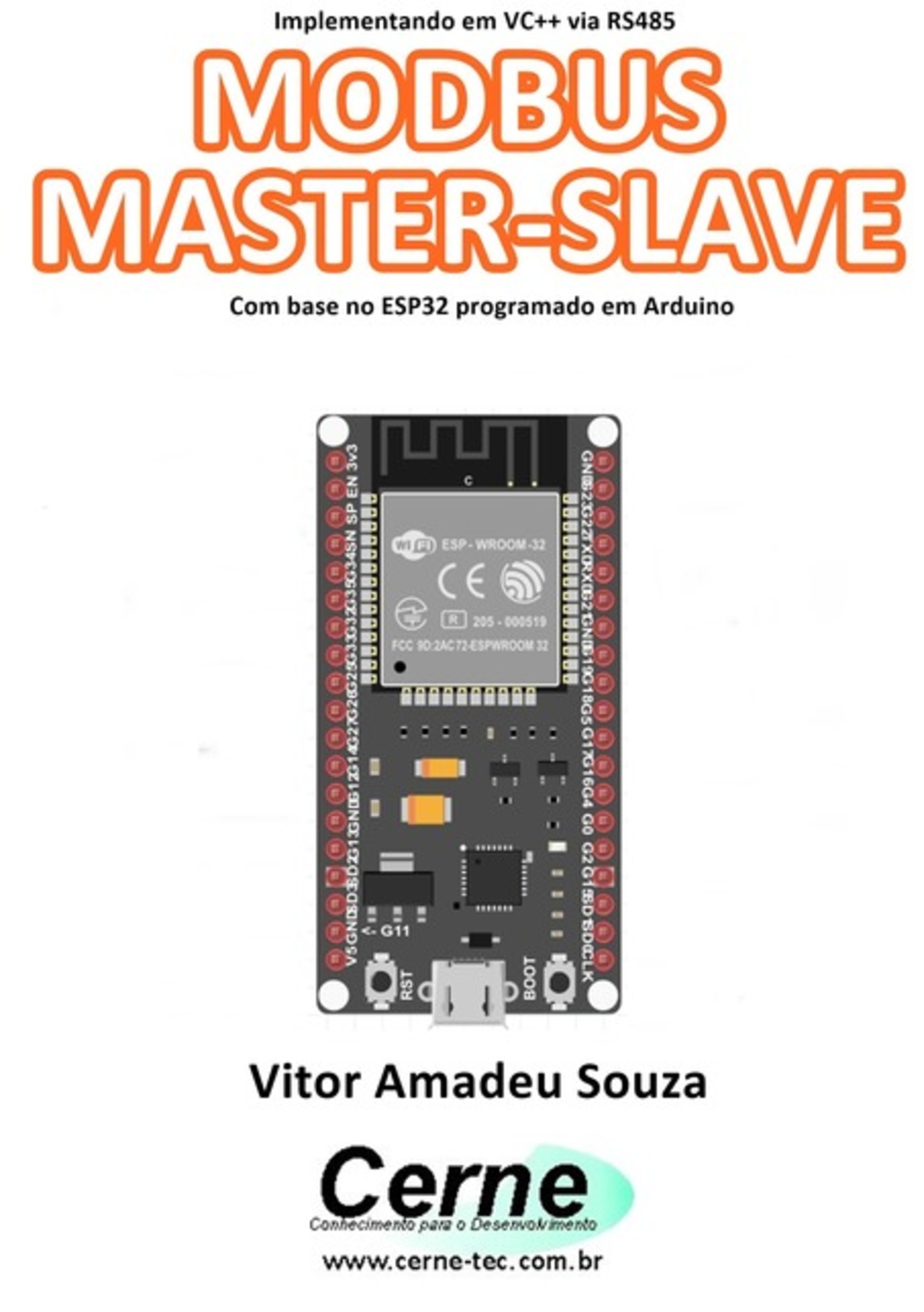 Implementando Em Vc++ Via Rs485 Modbus Master-slave Com Base No Esp32 Programado Em Arduino