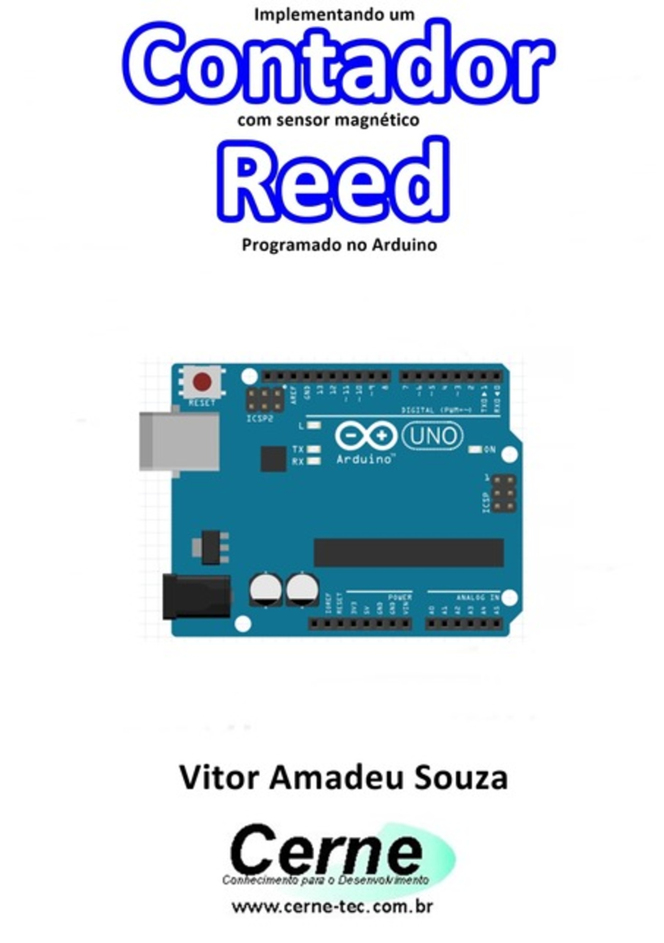 Implementando Um Contador Com Sensor Magnético Reed Programado No Arduino