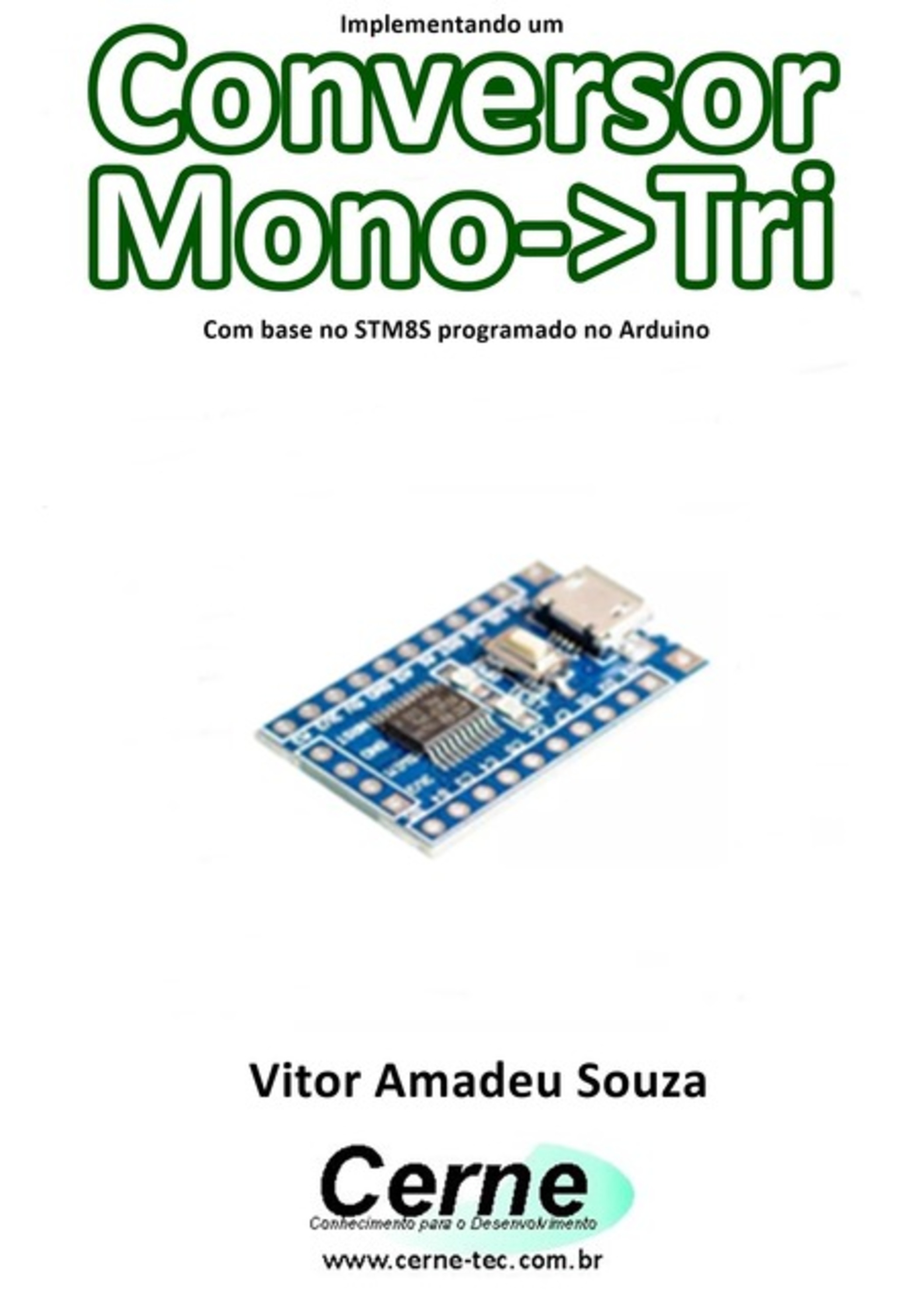 Implementando Um Conversor Mono->tri Com Base No Stm8s Programado No Arduino