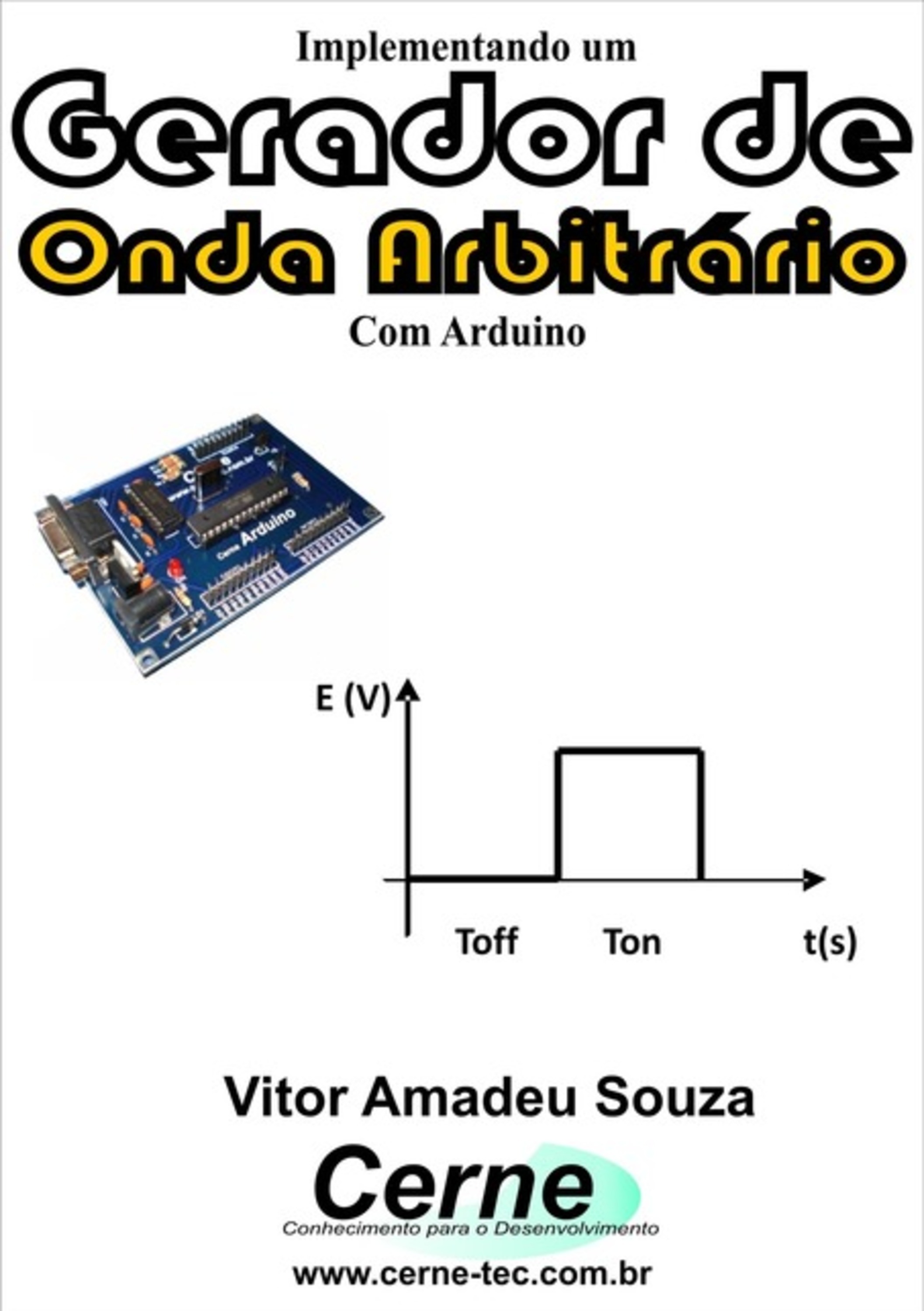 Implementando Um Gerador De Onda Arbitrário