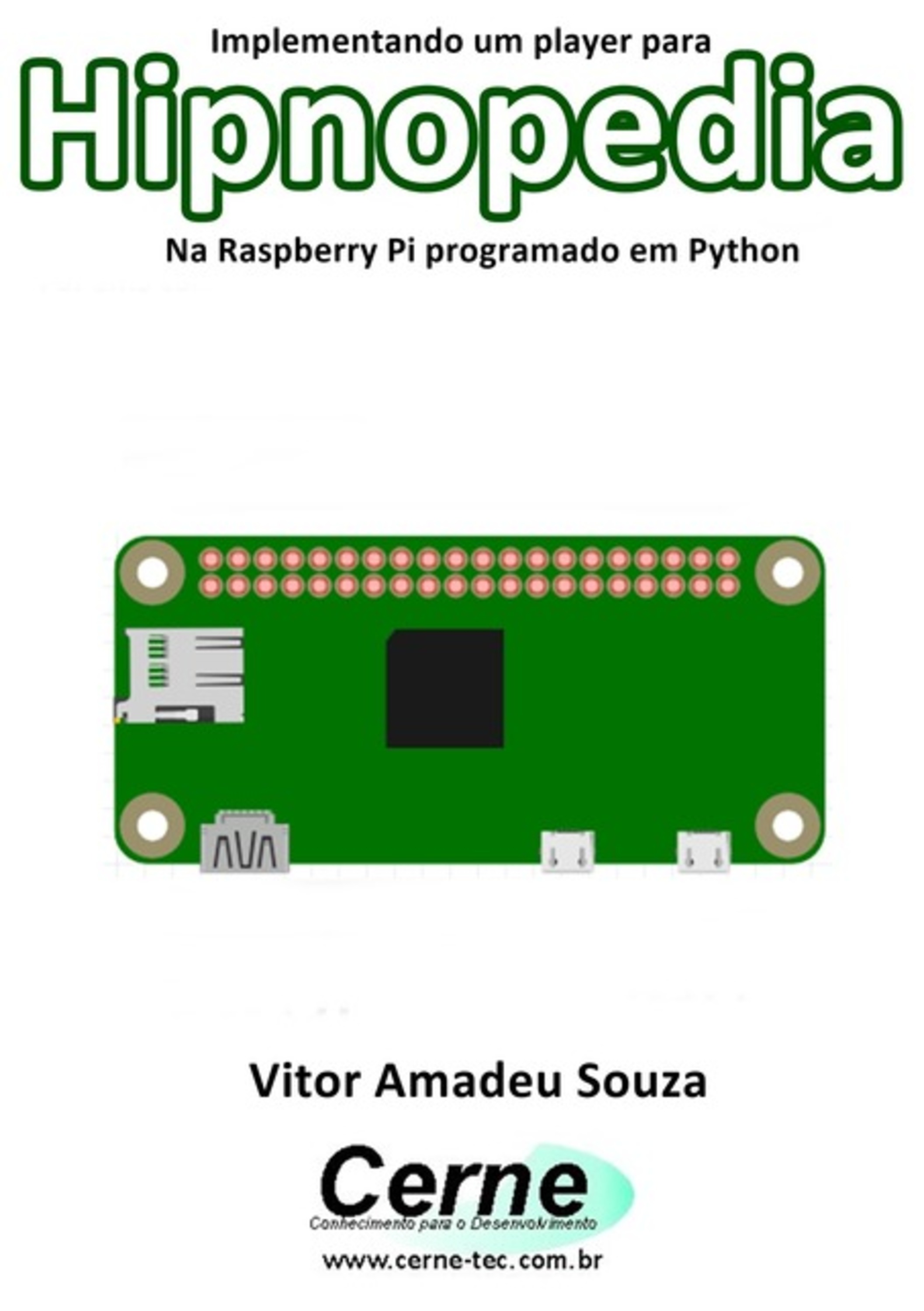 Implementando Um Player Para Hipnopedia Na Raspberry Pi Programado Em Python