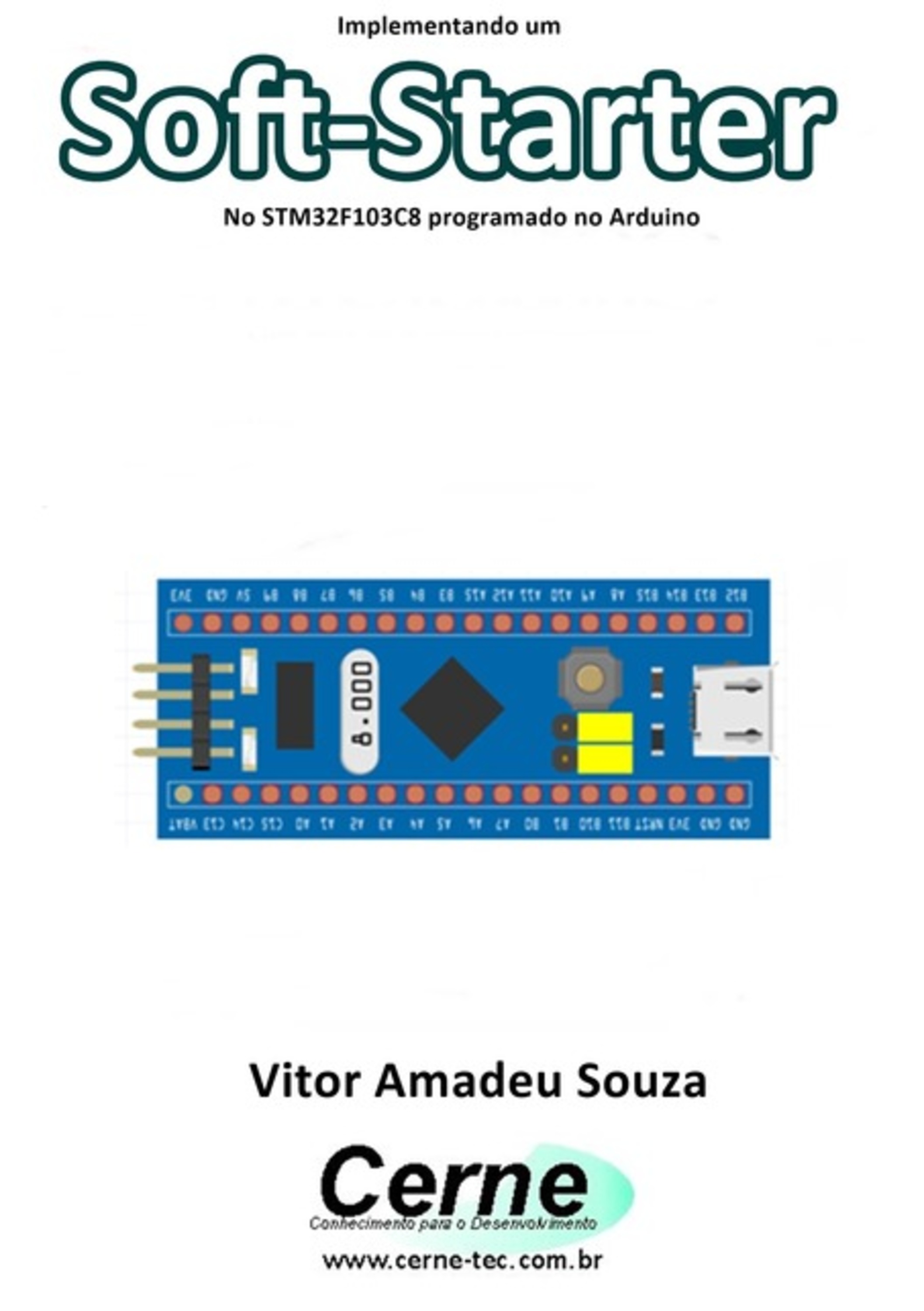 Implementando Um Soft-starter No Stm32f103c8 Programado No Arduino