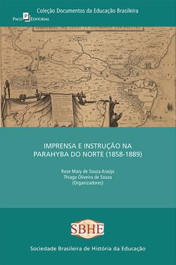 Imprensa e instrução na Parahyba do norte (1858-1889)