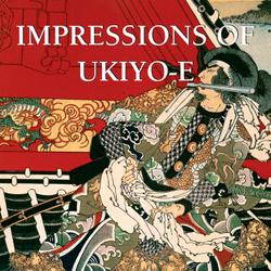 Impressions of Ukiyo-E