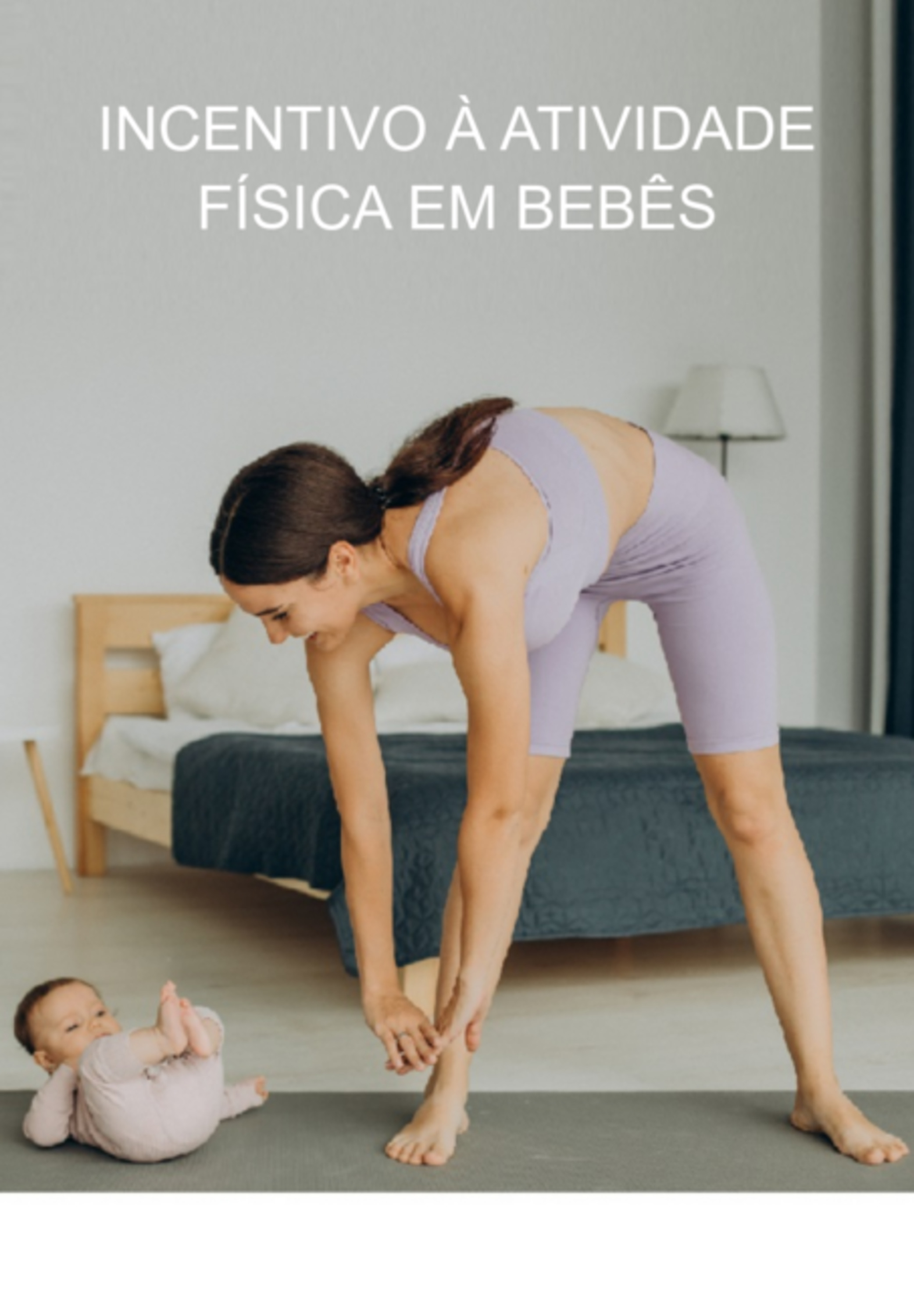 Incentivo À Atividade Física Em Bebês