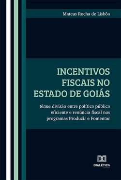Incentivos fiscais no Estado de Goiás