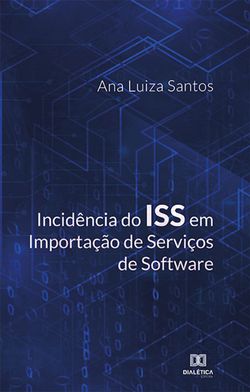 Incidência do ISS em Importação de Serviços de Software