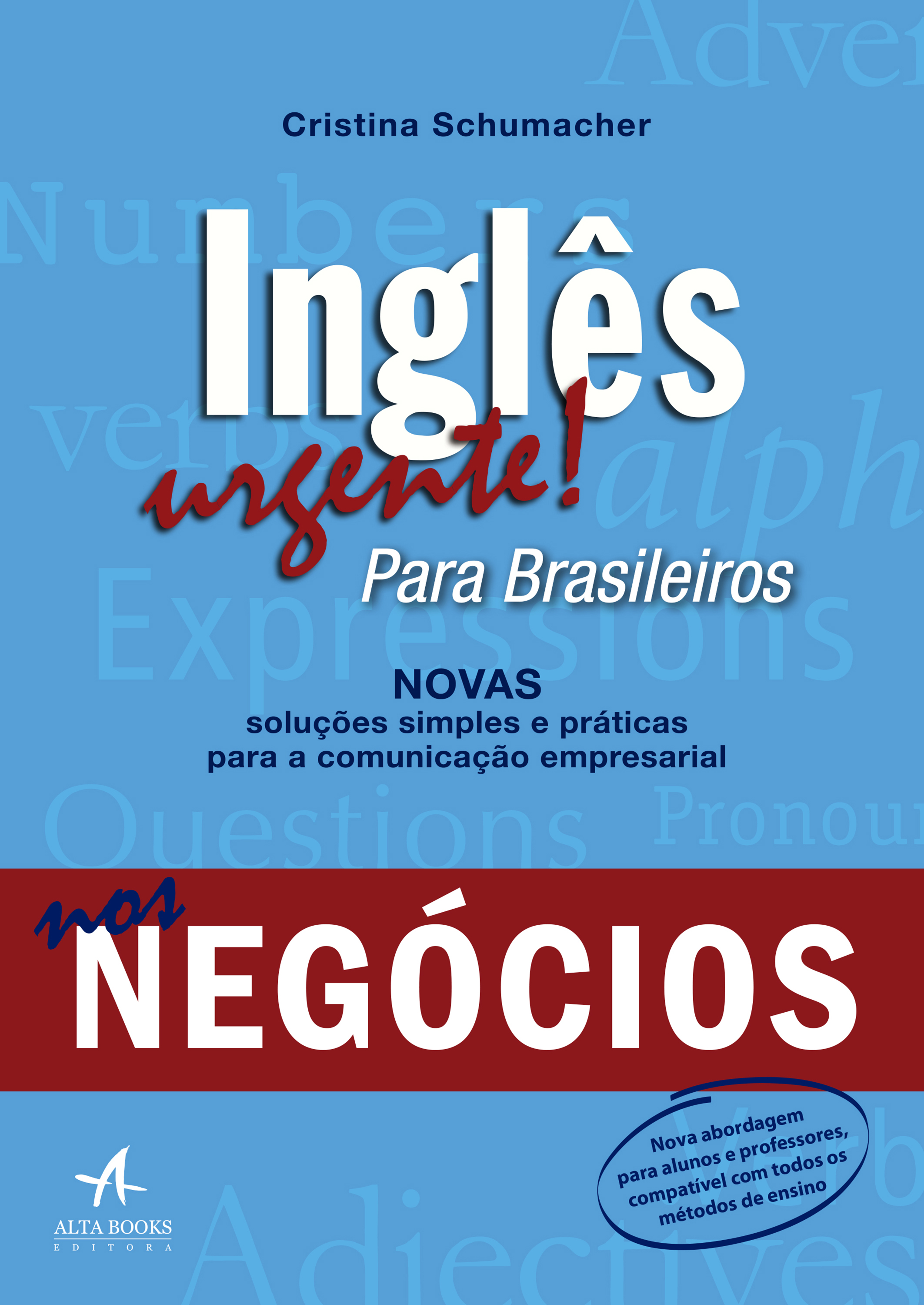 Inglês urgente! para brasileiros nos negócios
