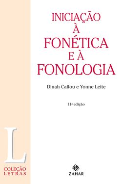 Iniciação à fonética e à fonologia