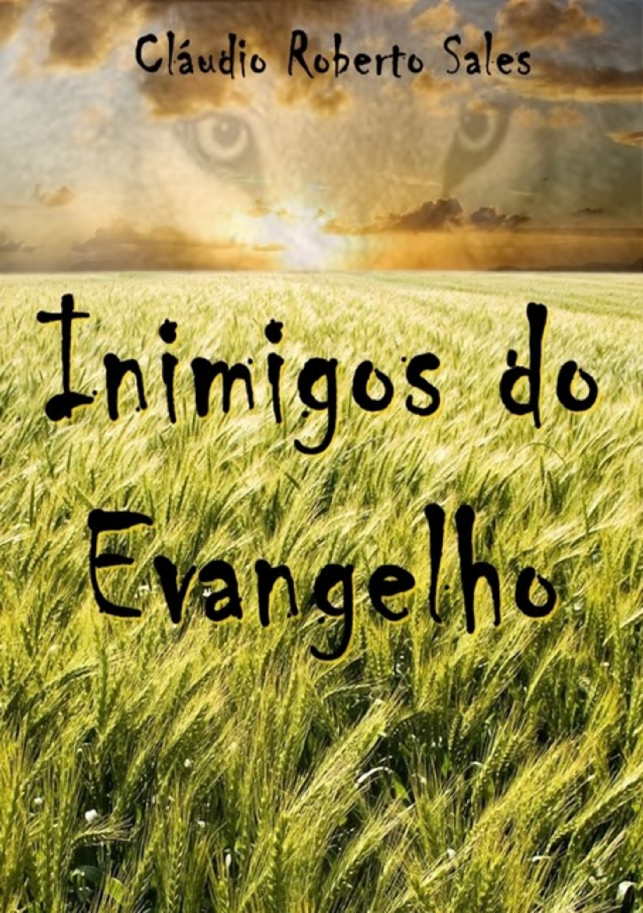 Inimigos Do Evangelho