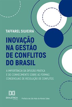Inovação na gestão de conflitos do Brasil