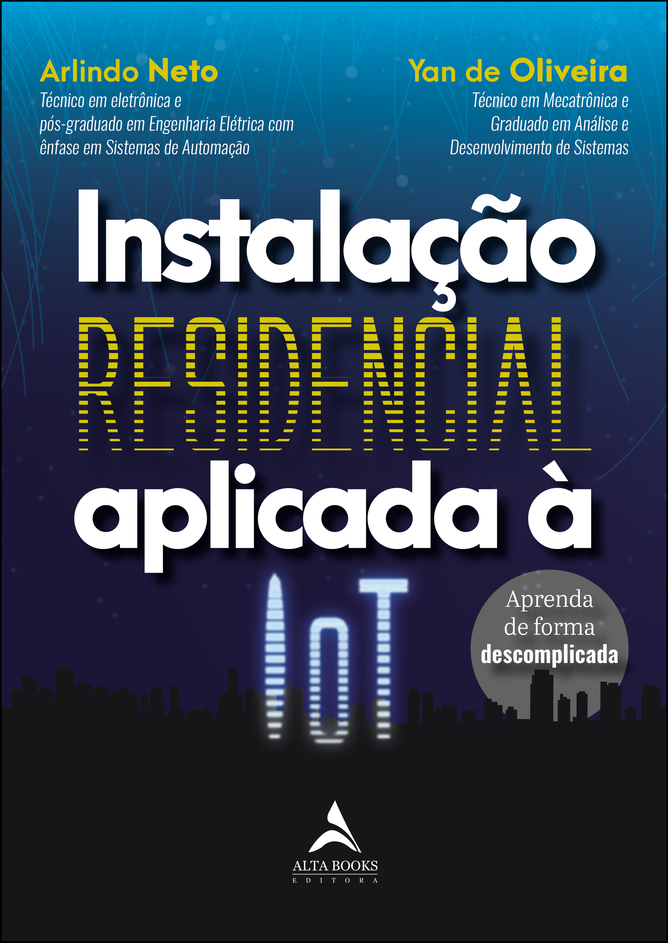 Instalação Residencial Aplicada À IoT