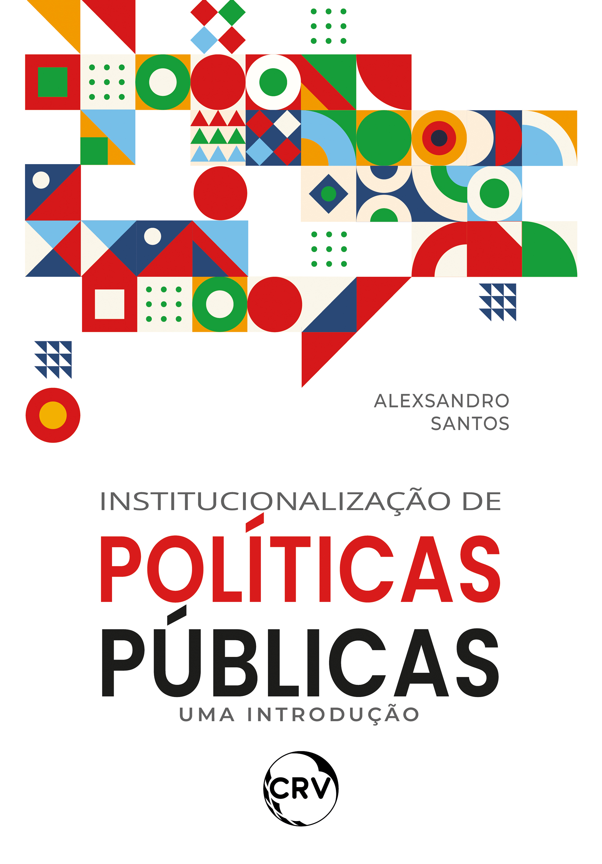 Institucionalização de políticas públicas
