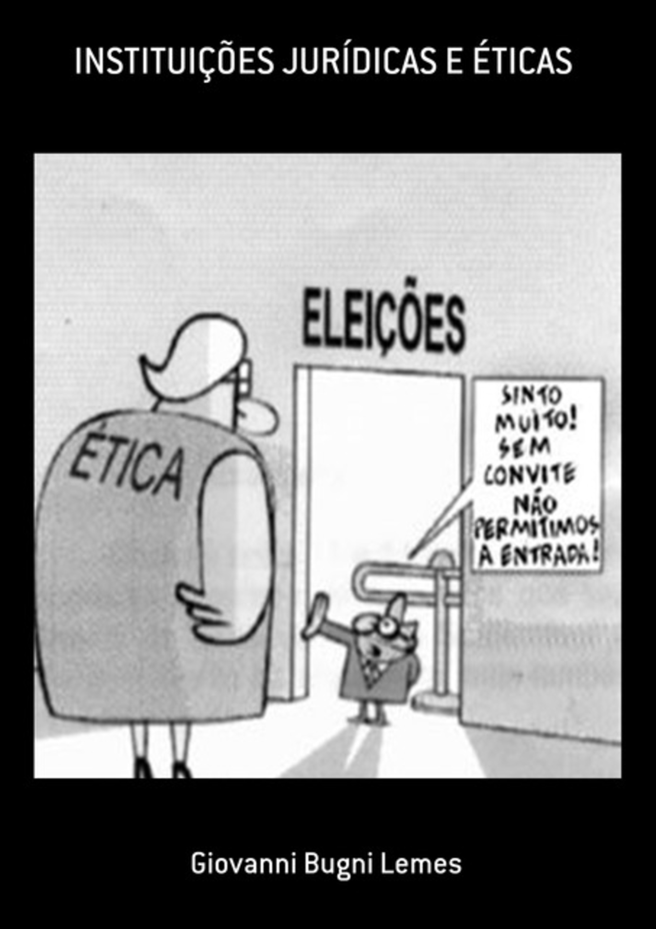 Instituições Jurídicas E Éticas