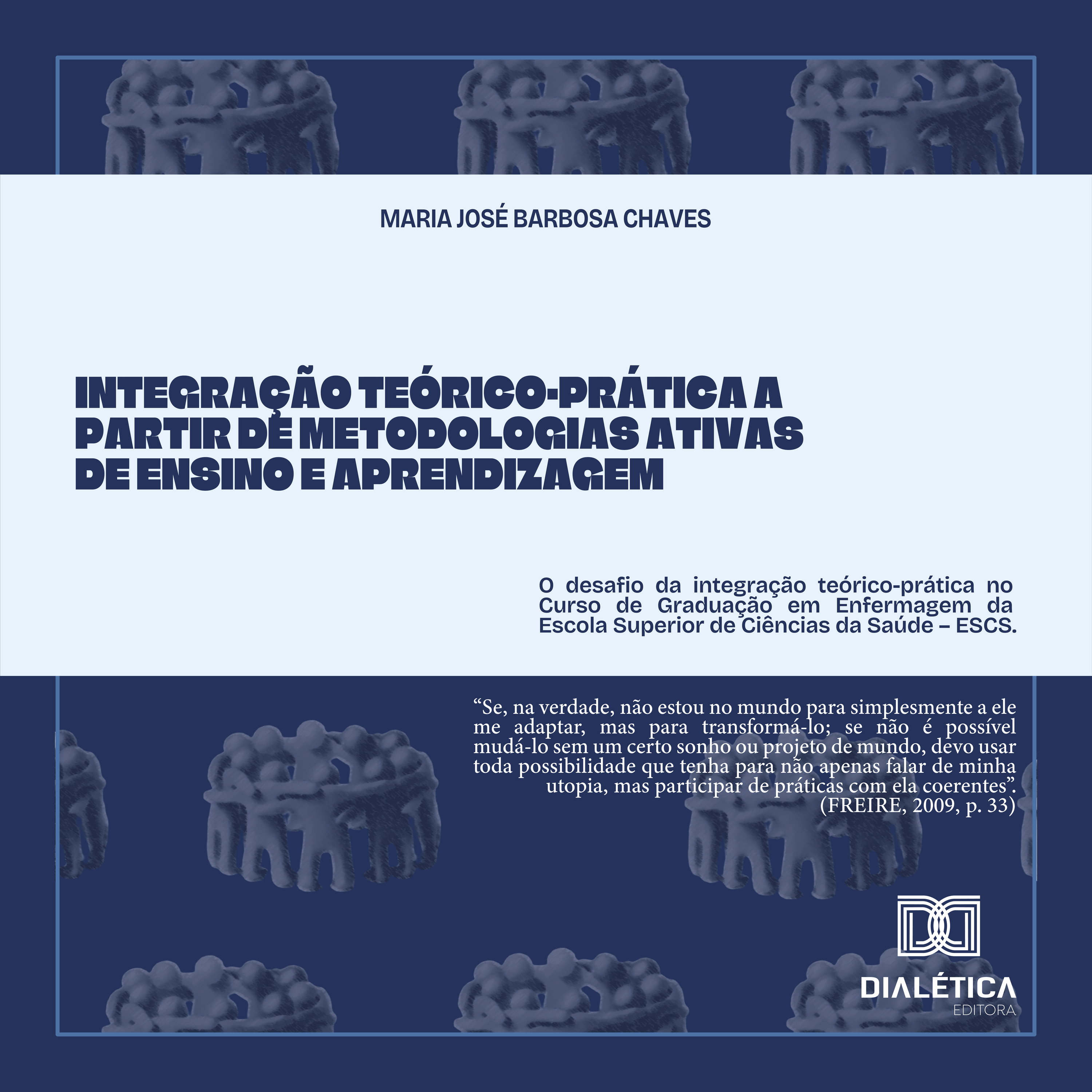 Integração Teórico-Prática a partir de Metodologias Ativas de Ensino e Aprendizagem