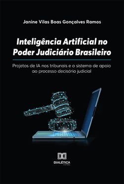 Inteligência Artificial no Poder Judiciário Brasileiro