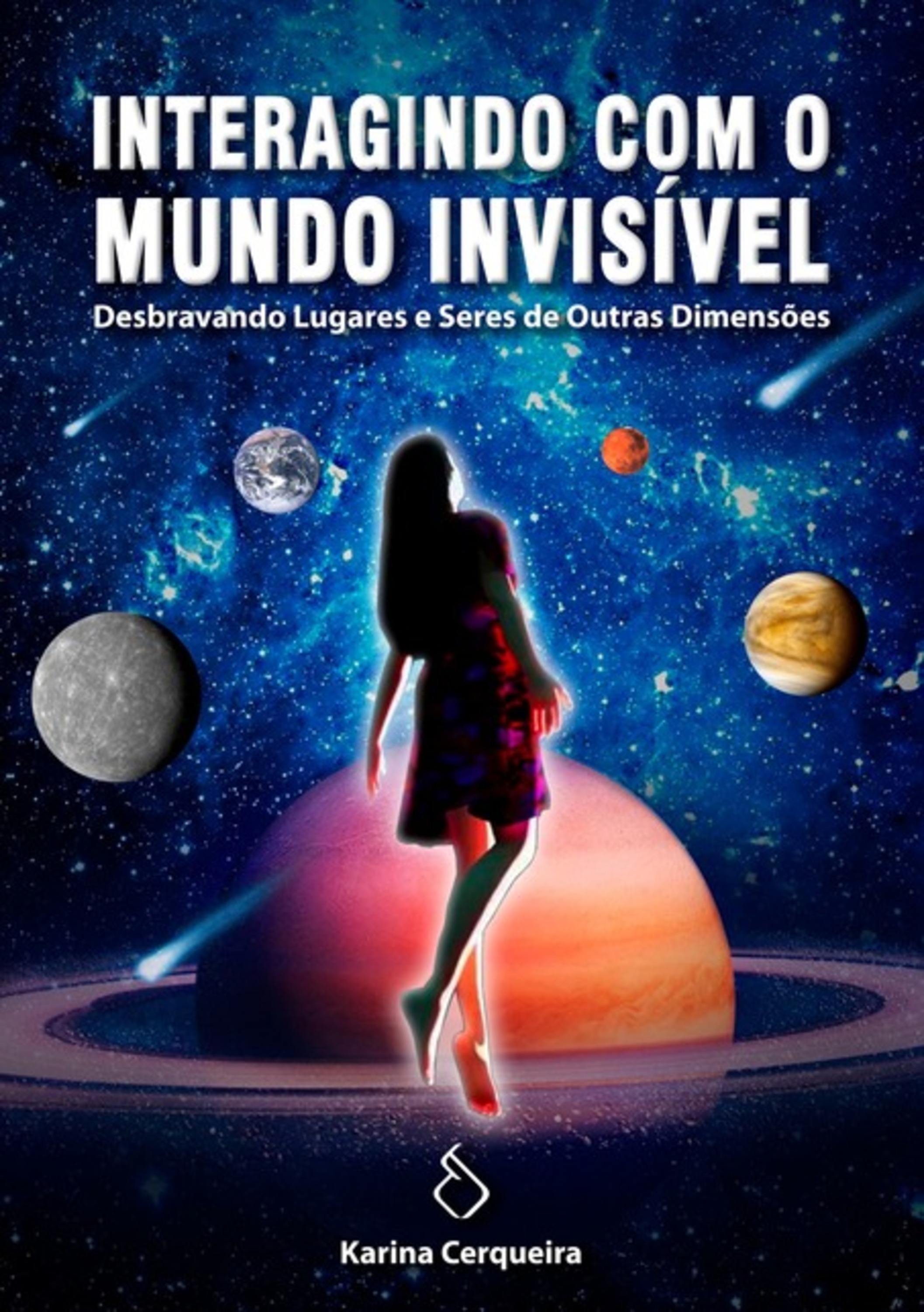 Interagindo Com O Mundo Invisível