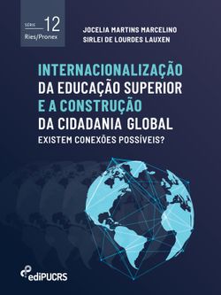 Internacionalização da educação superior e a construção da cidadania global: existem conexões possíveis?