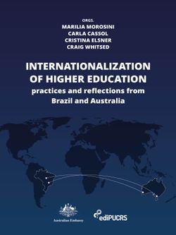 Internationalization of Higher Education: practices and reflections from Brazil and Australia