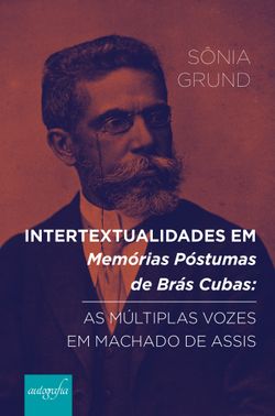 Intertextualidades em memórias póstumas de Brás Cubas