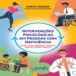 Intervenções psicológicas em pessoas com deficiência