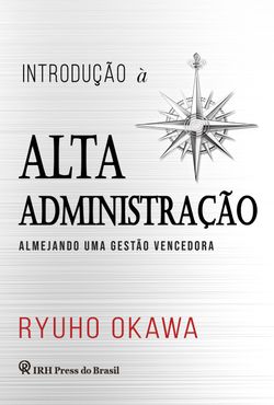 Introdução à Alta Administração