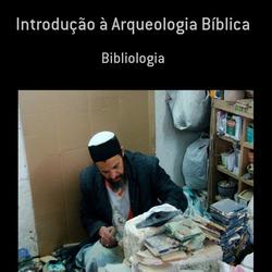 INTRODUÇÃO À ARQUEOLOGIA BÍBLICA