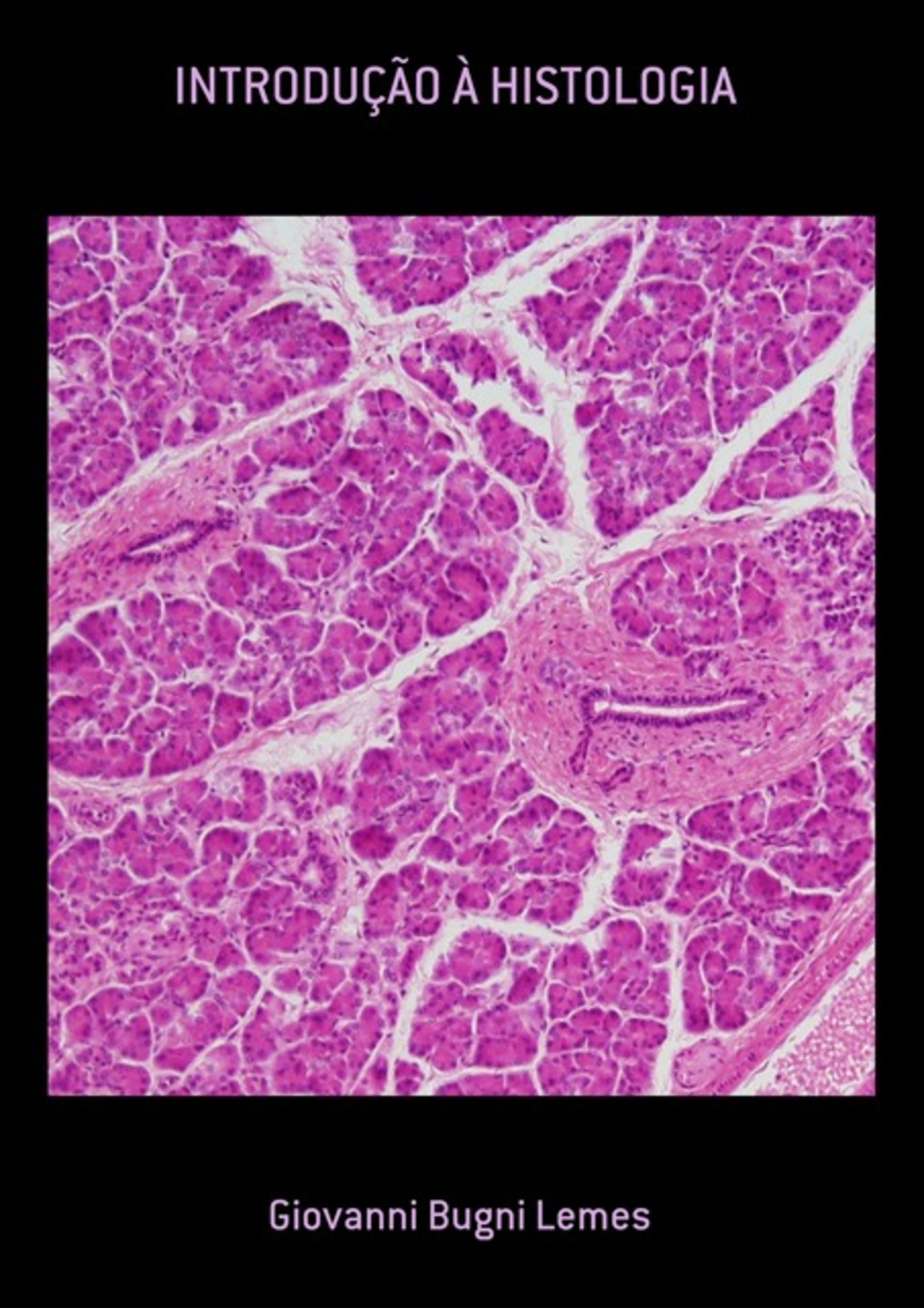 Introdução À Histologia