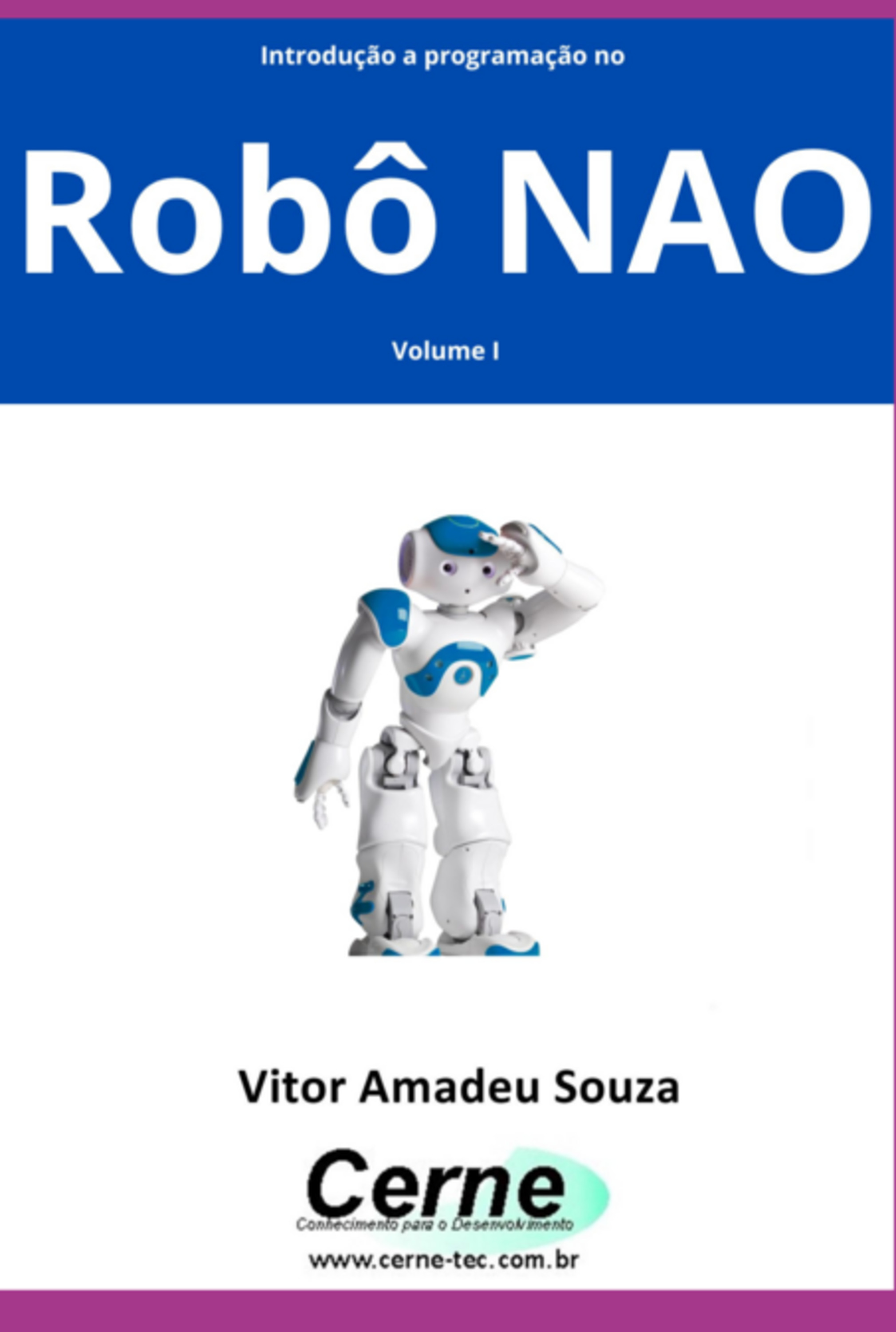 Introdução A Programação No Robô Nao Volume I