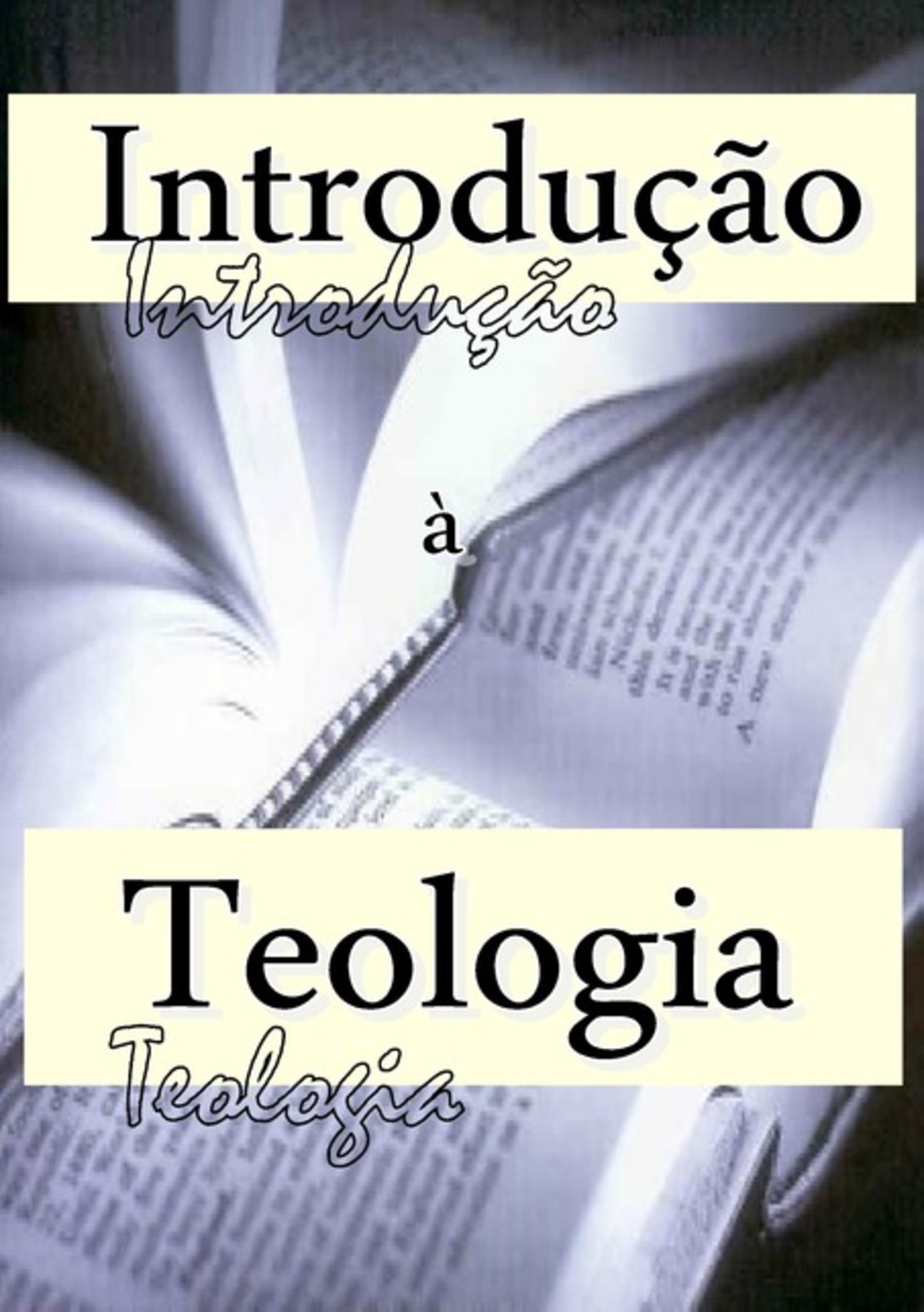 Introdução À Teologia