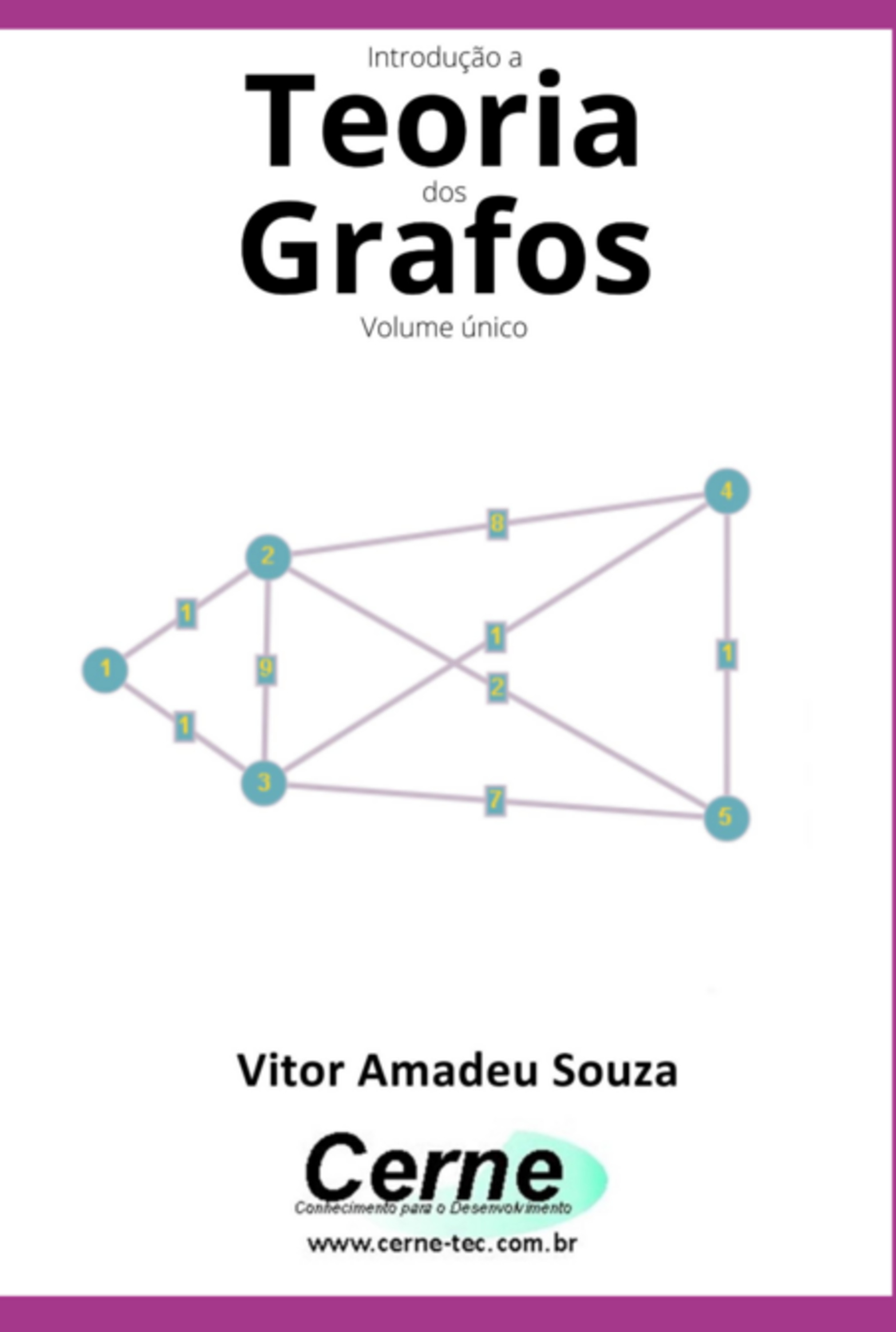 Introdução A Teoria Dos Grafos Volume Único