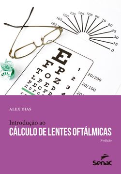 Introdução ao cálculo de lentes oftálmicas