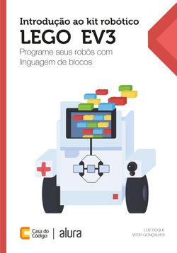 Introdução ao kit robótico LEGO® EV3