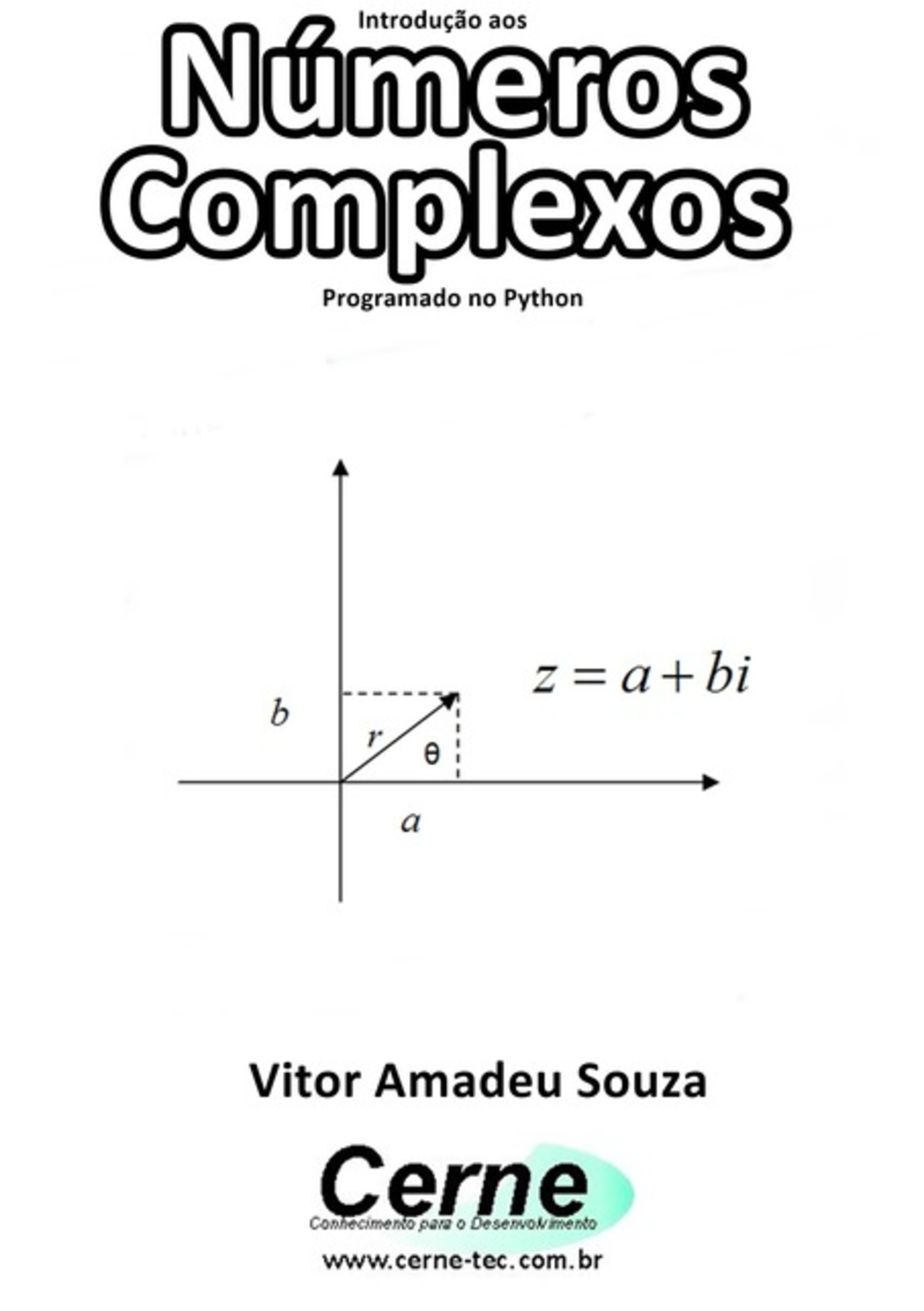 Introdução Aos Números Complexos Programado No Python