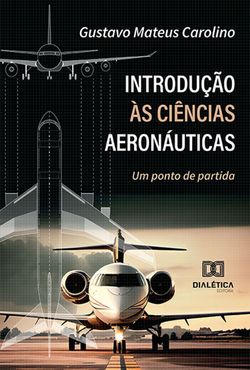 Introdução às Ciências Aeronáuticas