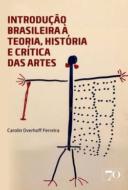 Introdução Brasileira à Teoria, História e Crítica das Artes