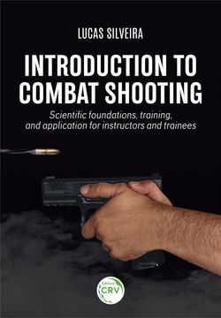 Introduction to combat shooting
