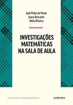 Investigações matemáticas na sala de aula