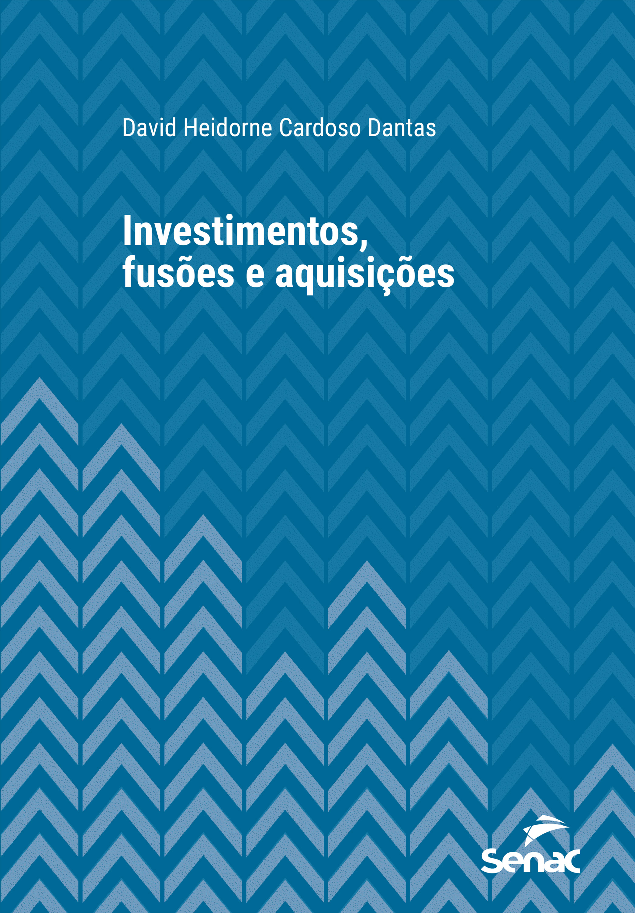 Investimentos, fusões e aquisições