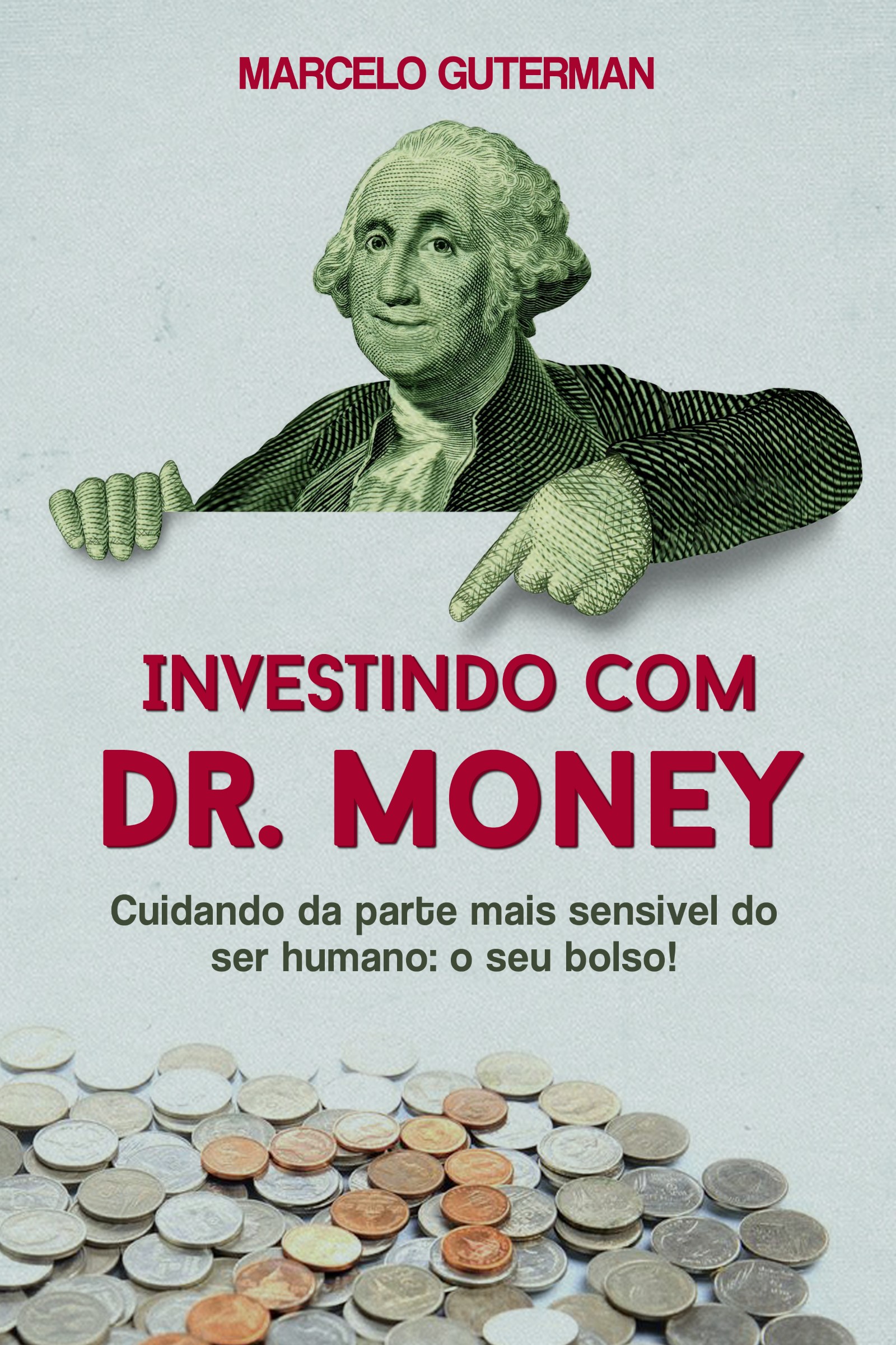 Investindo com Dr. Money
