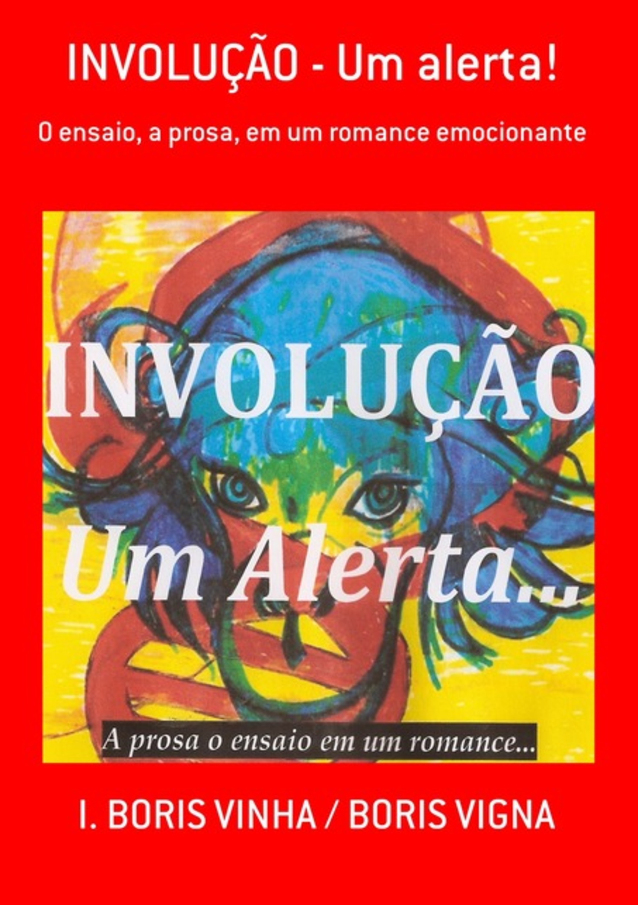 Involução - Um Alerta!