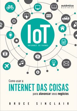 IoT: Como Usar a 